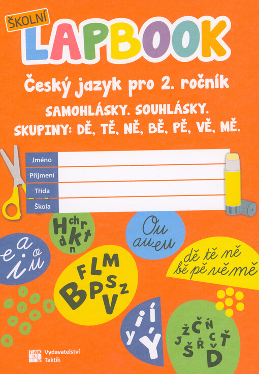 Školní lapbook. Český jazyk pro 2. ročník : samohlásky, souhlásky : skupiny: dě, tě, ně, bě, pě mě