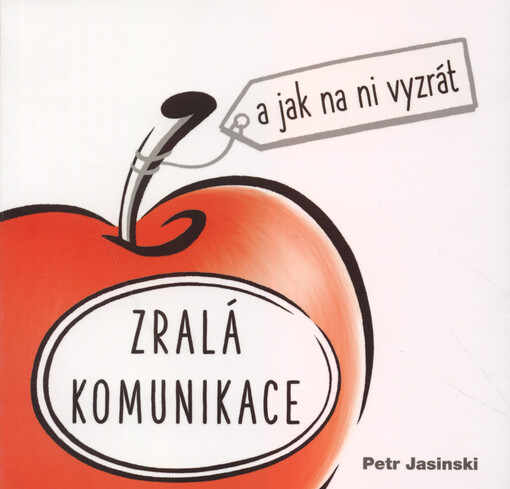 Zralá komunikace a jak na ni vyzrát