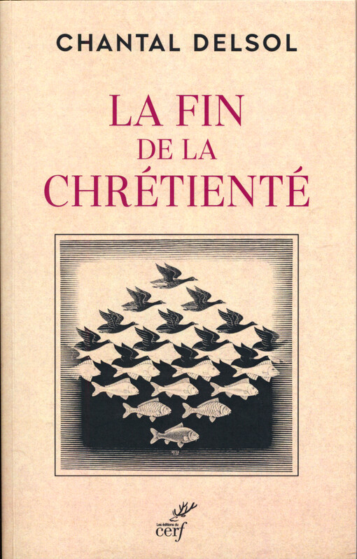 La fin de la Chrétienté : l'inversion normative et le nouvel âge