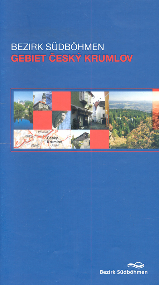 Bezirk Südböhmen - Český Krumlov
