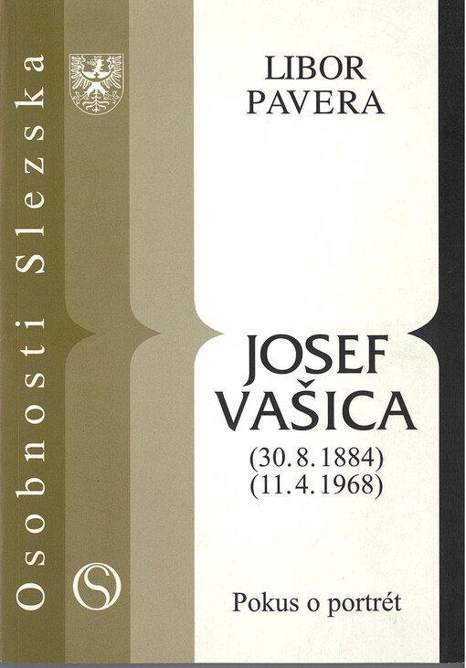 Josef Vašica : (30.8.1884-11.4.1968) : pokus o portrét
