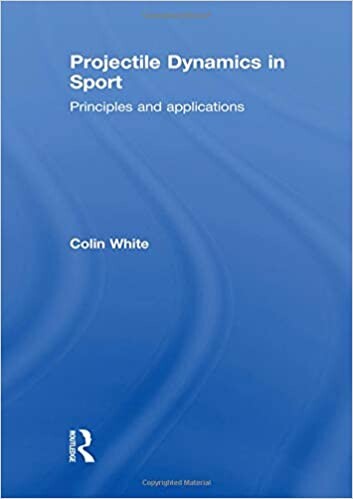 Projectile Dynamics in Sport: Principles and Applications