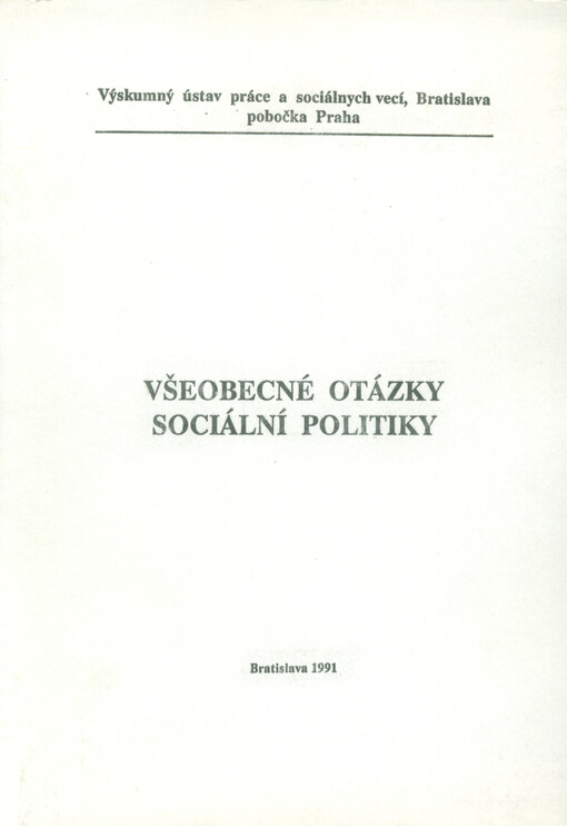 Všeobecné otázky sociální politiky : (překladový sborník)