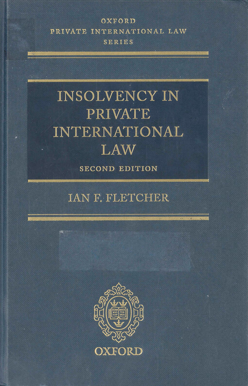 Insolvency in private international law : national and international approaches