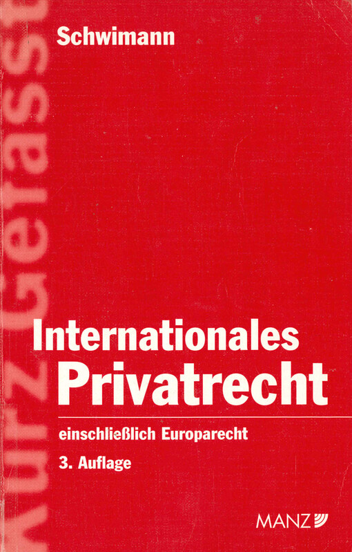 Internationales Privatrecht : einschließlich Europarecht
