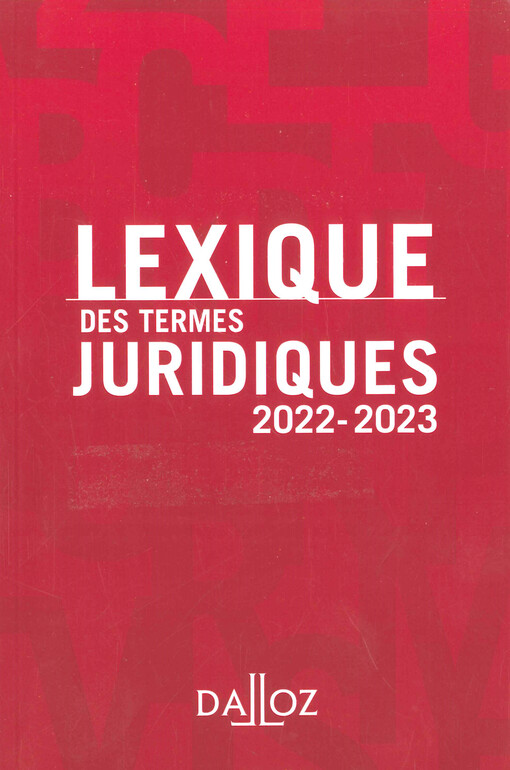 Lexique des termes juridiques : 2022-2023