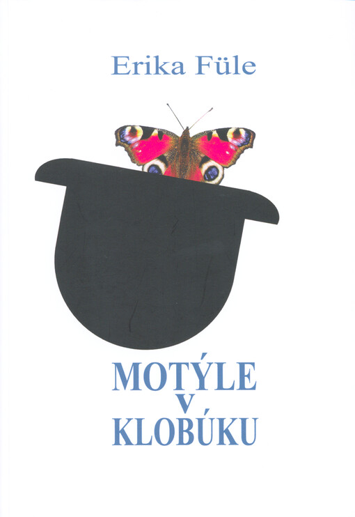 Motýle v klobúku
