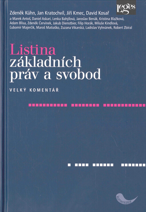 Listina základních práv a svobod : velký komentář