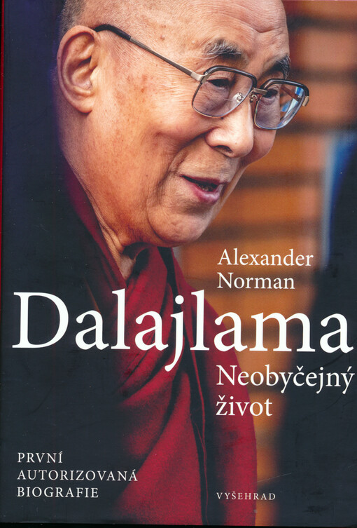 Dalajlama : neobyčejný život :  první autorizovaná biografie