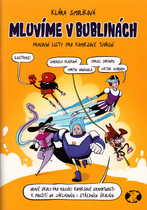 Mluvíme v bublinách : pracovní listy pro komiksové tvoření