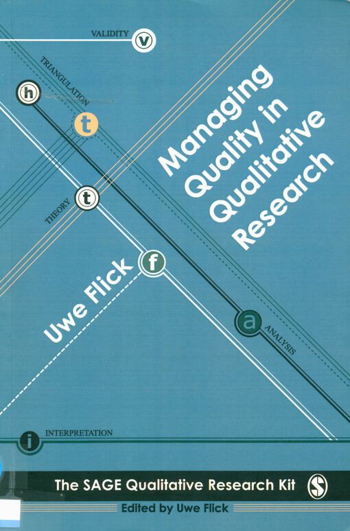 Managing quality in qualitative research