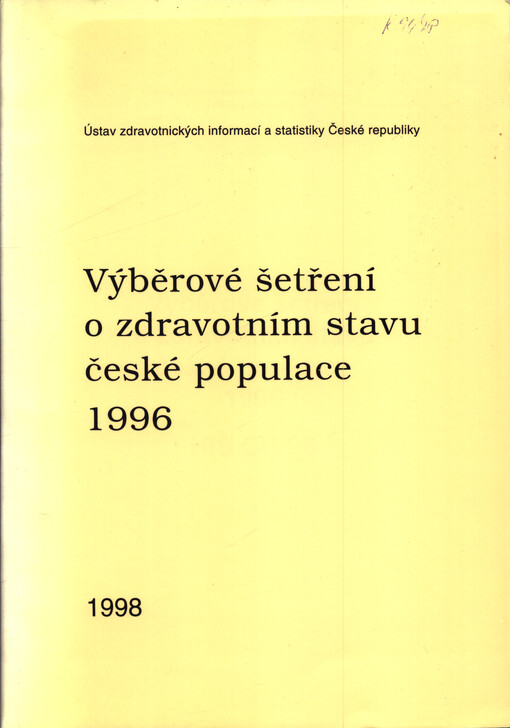 Výběrové šetření o zdravotním stavu české populace 1996 : HIS CR 96