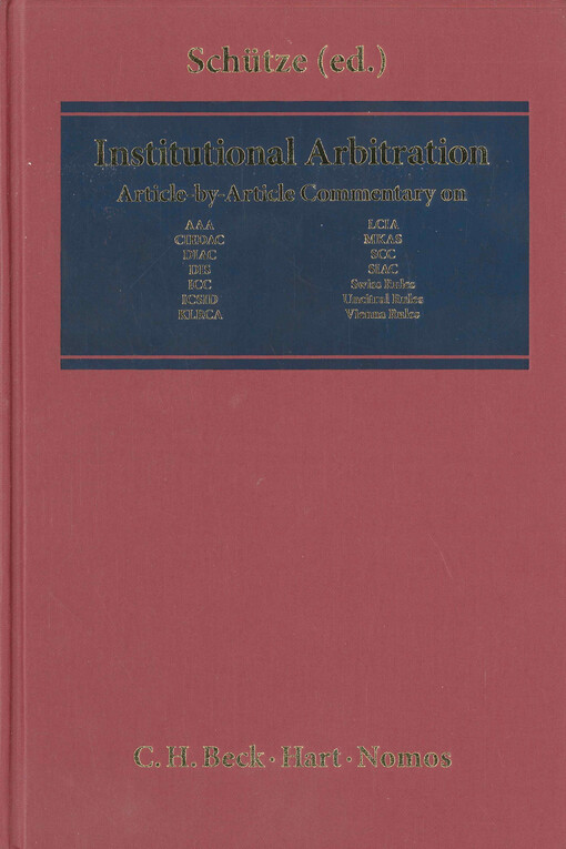 Institutional arbitration : article-by-article commentary