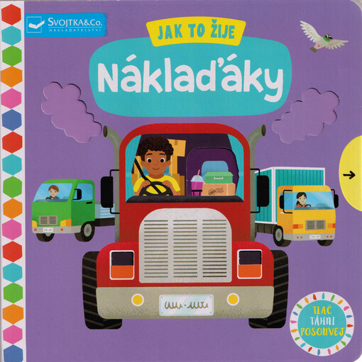 Jak to žije. Náklaďáky