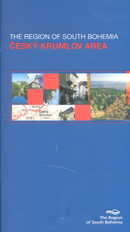 The Region of South Bohemia - Český Krumlov Area