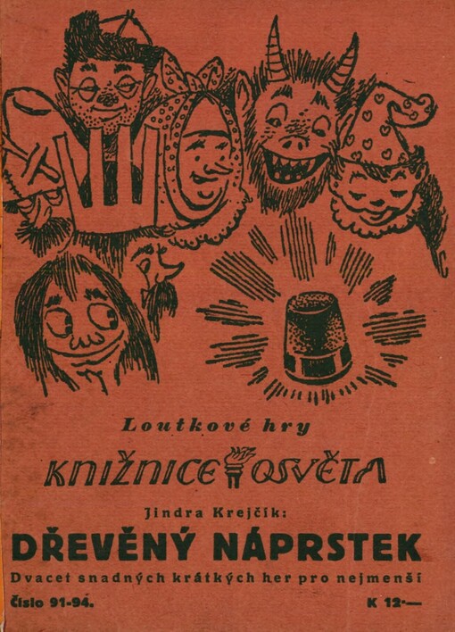 Dřevěný náprstek: dvacet snadných her pro rodinná loutková divadélka