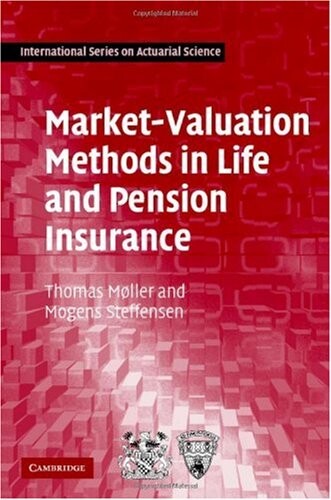 Market-Valuation Methods in Life and Pension Insurance (International Series on Actuarial Science)