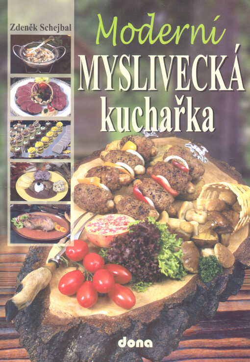 Moderní myslivecká kuchařka