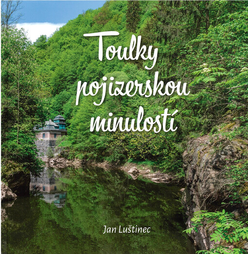 Toulky pojizerskou minulostí