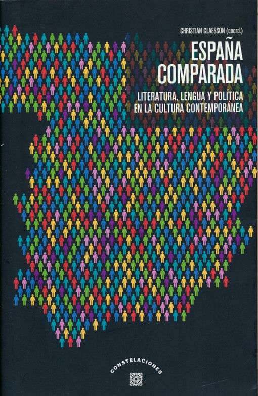 Espaňa comparada: literatura, lengua y política en la cultura contemporánea