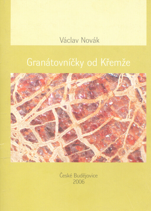 Granátovníčky od Křemže