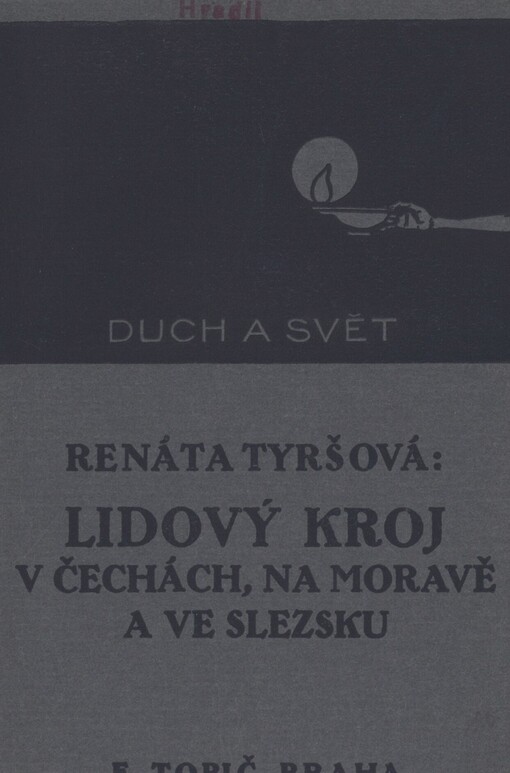 Lidový kroj v Čechách, na Moravě a ve Slezsku