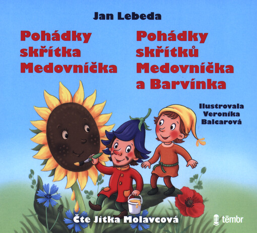 Pohádky skřítků Medovníčka a Barvínka