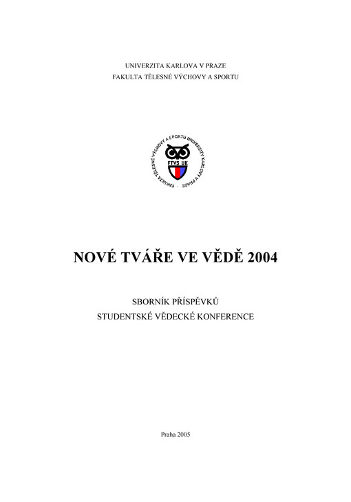Nové tváře ve vědě 2004 : sborník příspěvků studentské vědecké konference [14.-15.4.2005]