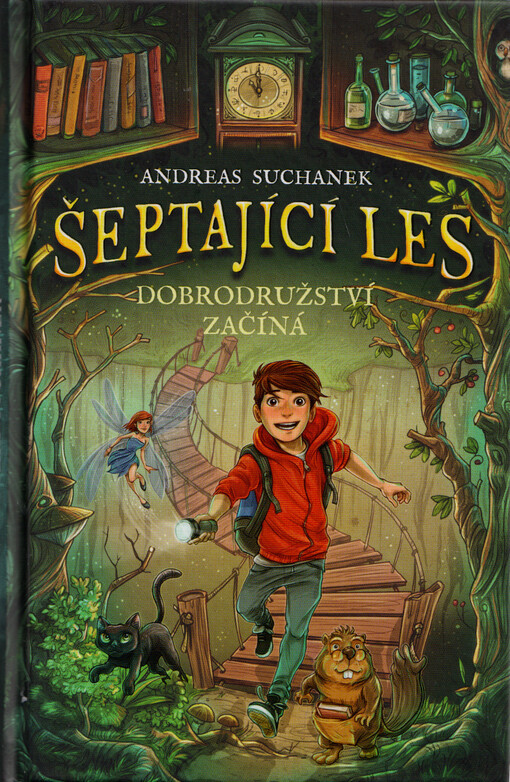 Šeptající les. Dobrodružství začíná