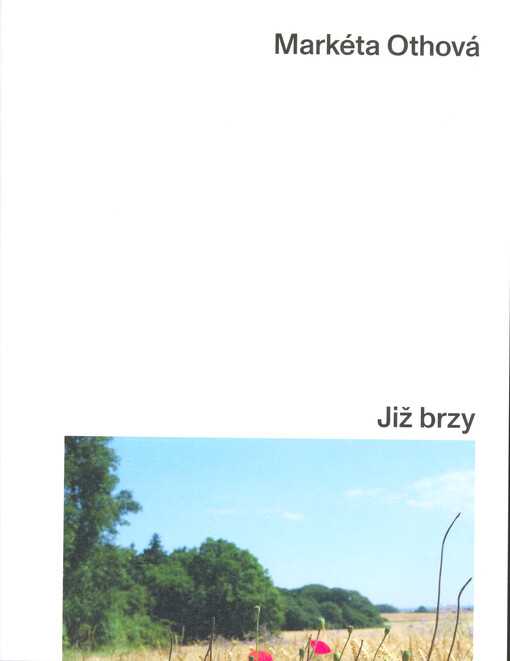 Markéta Othová : již brzy