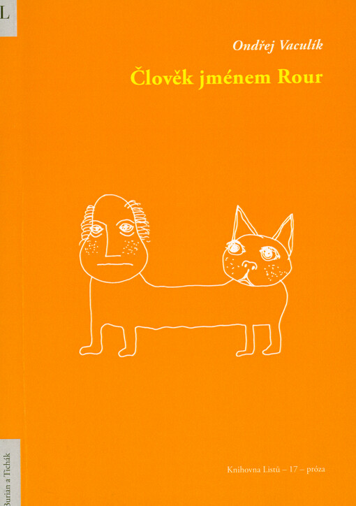 Člověk jménem Rour