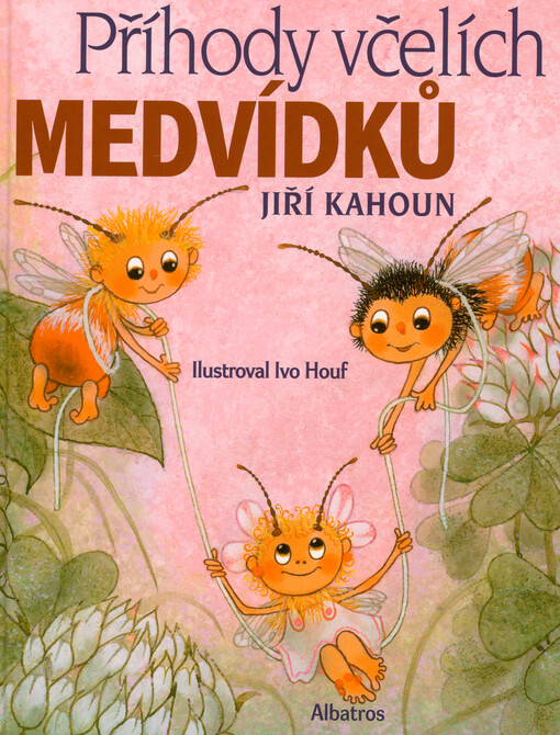 Příhody včelích medvídků