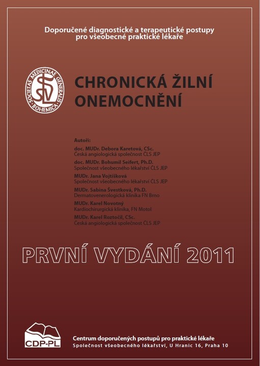 Chronická žilní onemocnění : doporučené diagnostické a terapeutické postupy pro všeobecné praktické lékaře 2011