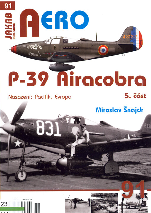 Bell P-39 Airacobra. 5. část, Nasazení: Pacifik, Evropa