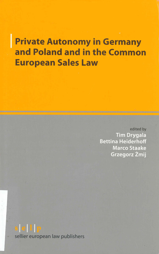 Private autonomy in Germany and Poland and in the common European sales law