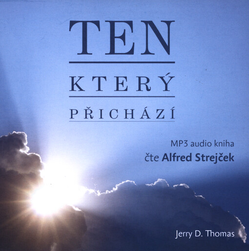 Ten, který přichází