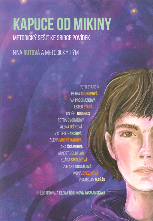 Kapuce od mikiny: metodický sešit ke sbírce povídek