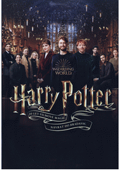Harry Potter : 20 let filmové magie : Návrat do Bradavic (odkaz v elektronickém katalogu)