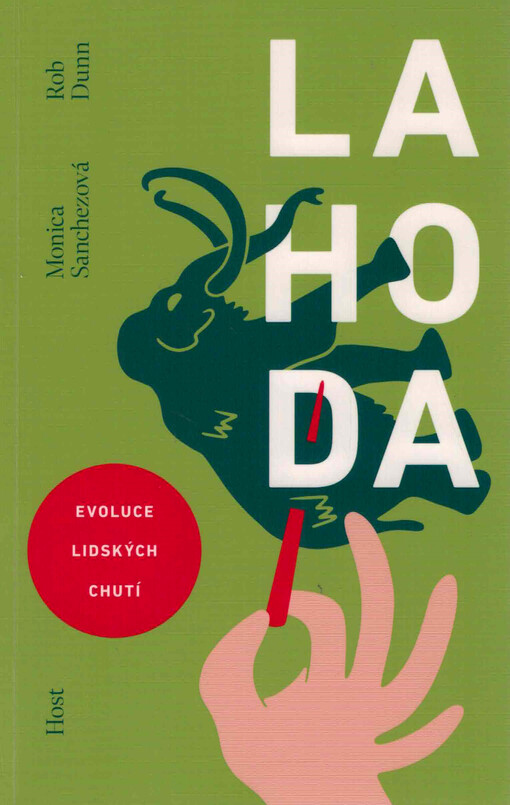 Lahoda : evoluce lidských chutí