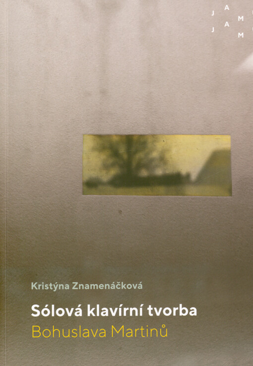 Sólová klavírní tvorba Bohuslava Martinů