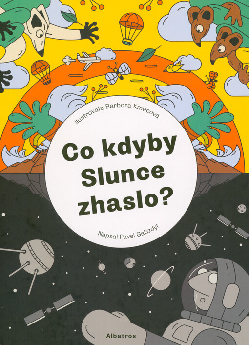 Co kdyby Slunce zhaslo?