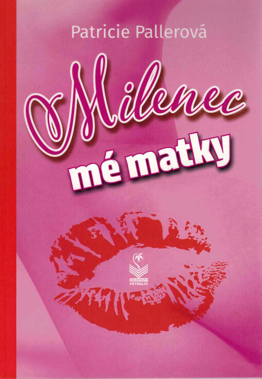 Milenec mé matky