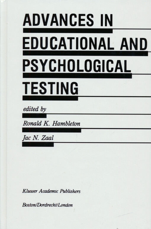 Advances in educational and psychological testing : theory and applications