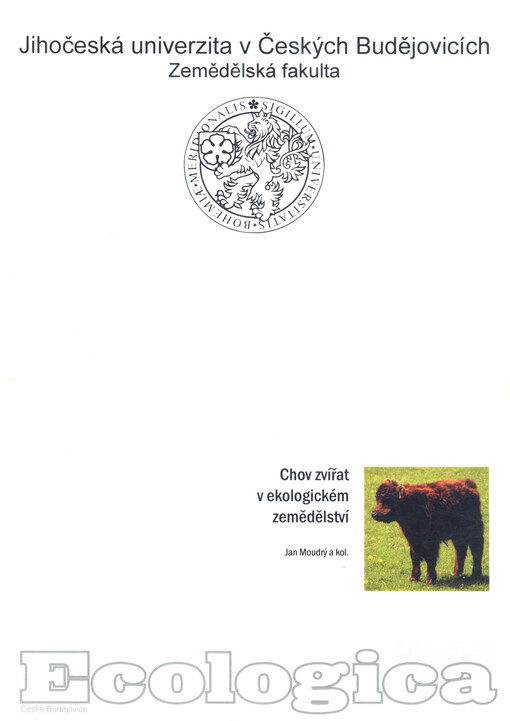 Chov zvířat v ekologickém zemědělství : odborná monografie