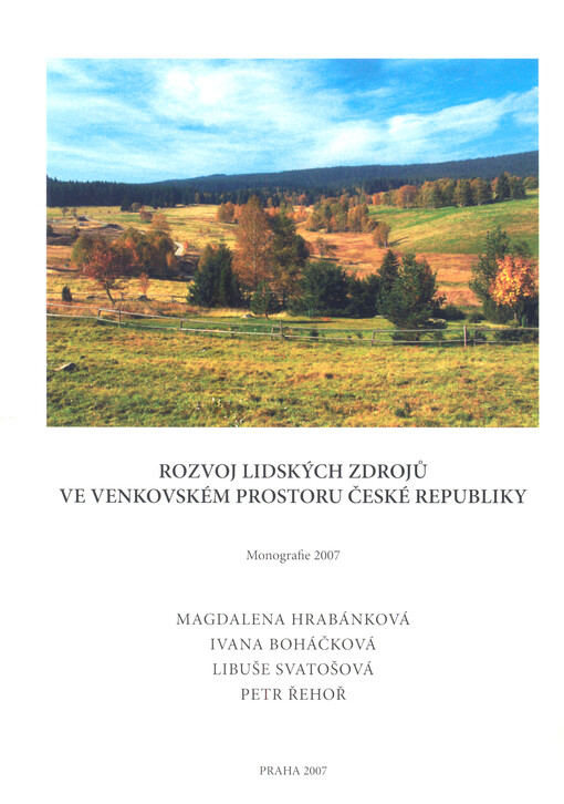 Rozvoj lidských zdrojů ve venkovském prostoru České republiky : monografie 2007