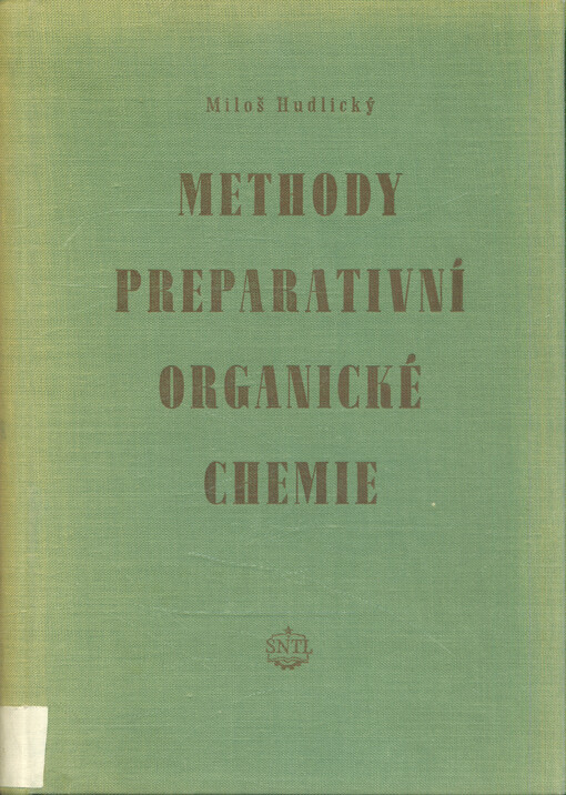 Methody preparativní organické chemie 