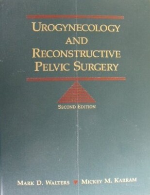 Urogynecology and reconstructive pelvic surgery