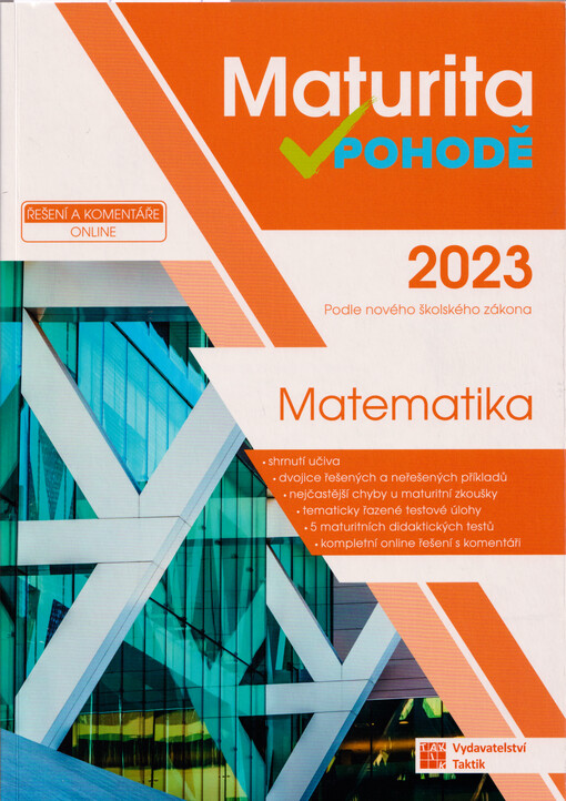 Maturita v pohodě. Matematika