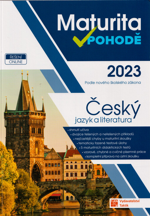 Maturita v pohodě. Český jazyk a literatura