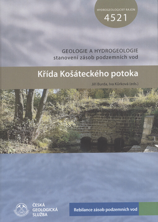 Křída Košáteckého potoka : hydrogeologický rajon 4521
